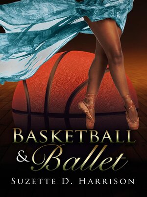 cover image of Basketball & Ballet